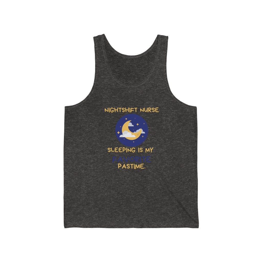 Sleeping is my  favorite pastime Unisex Jersey Tank