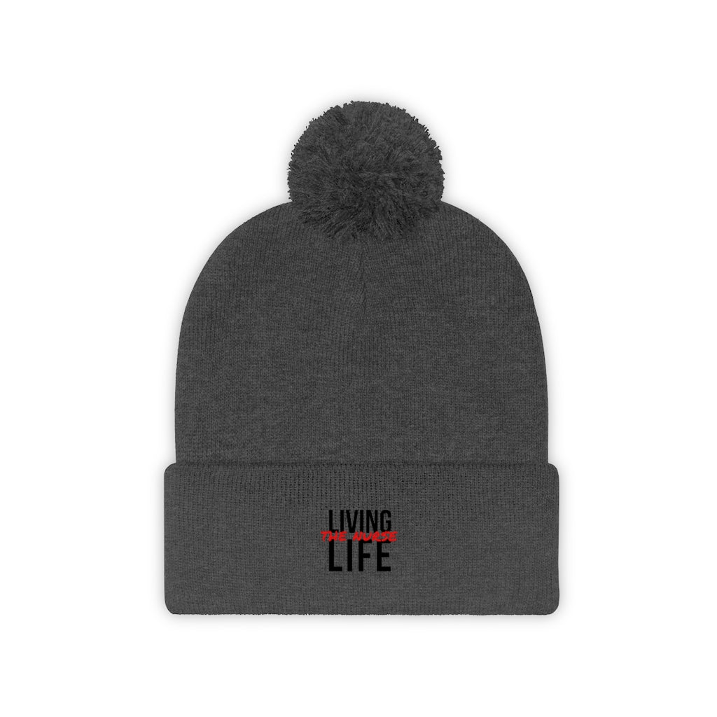 Living the Nurse Life Pom Pom Beanie